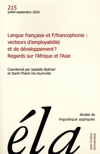 Langue française et F/francophonie : vecteurs d’employabilité et de développement ? Regards sur l’Afrique et l’Asie