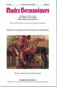Jean-Marie Valentin - Etudes Germaniques N° 244, 4/2006 : Enjeux et tendances de la littérature flamande.