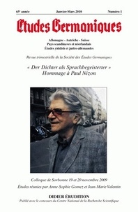 Jean-Marie Valentin - Etudes Germaniques N° 257, janvier-mars 2010 : Der Dichter als Sprachbegeisterter - Hommage à Paul Nizon.