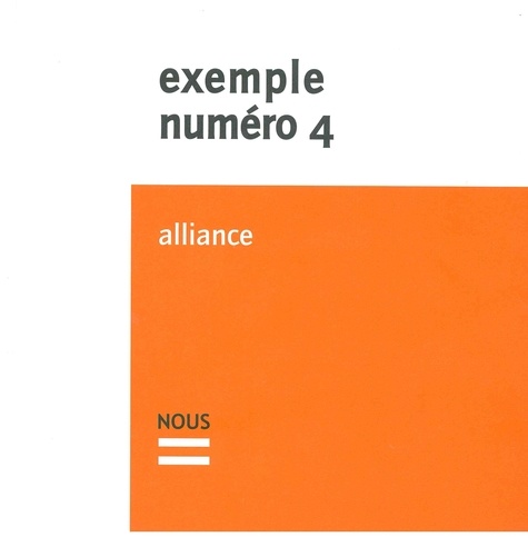 Bernard Aspe - Exemple N°4 : Alliance.