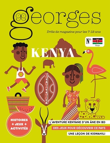 Anne-Bénédicte Schwebel - Georges N° 46 : Kenya.