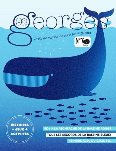 Georges N° 53, août-septembre 2021 Baleine