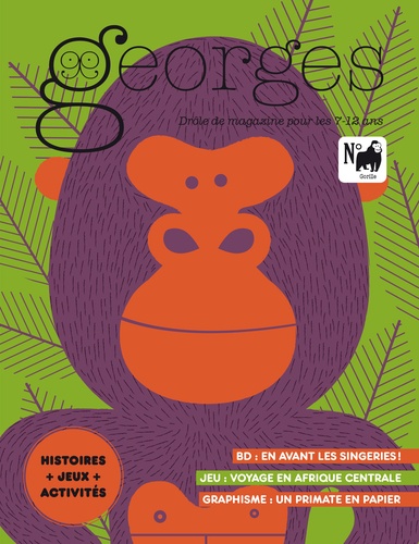 Georges N° 66, octobre-novembre 2023 Gorille