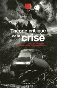 Théorie critique de la crise