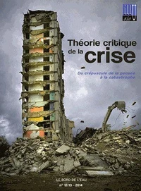 Théorie critique de la crise