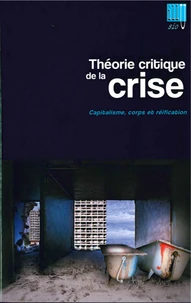 Théorie critique de la crise