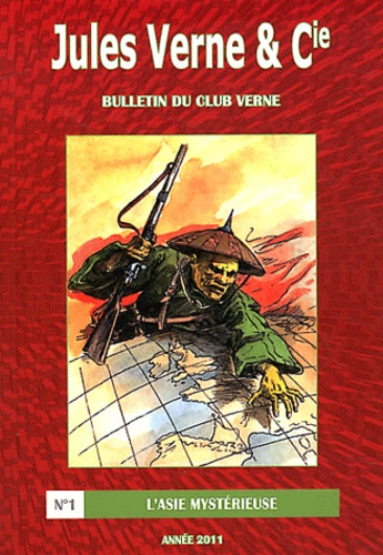 Daniel Compère - Jules Verne & Cie N° 1/2011 : L'Asie mystérieuse.