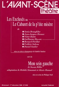 Les exclusés ou le cabaret de la p'tite misère