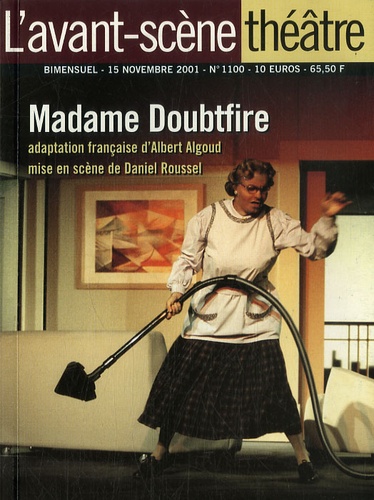 Albert Algoud - L'Avant-scène théâtre N° 1100, 15 novembre : Madame Doubtfire.