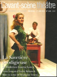 Federico Garcia Lorca et André Belamich - L'Avant-scène théâtre N° 1184, 1er Juin 20 : La Savetière prodigieuse.