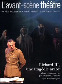 Richard III, une tragédie arabe