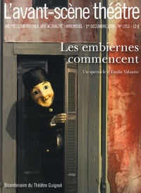 Emilie Valantin et Olivier Celik - L'Avant-scène théâtre N° 1253, Décembre 20 : Les embiernes commencent.