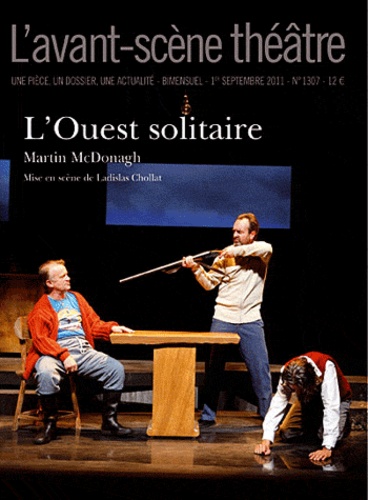 Martin McDonagh - L'Avant-scène théâtre N° 1307, 1er septemb : L'Ouest solitaire.