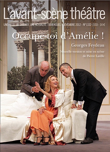 L'Avant-scène théâtre N° 1332-1333, Novemb Occupe-toi d'Amélie !