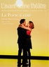 Fabrice Roger-Lacan - L'Avant-scène théâtre N° 1360, 15 mars 2014 : La Porte à côté.