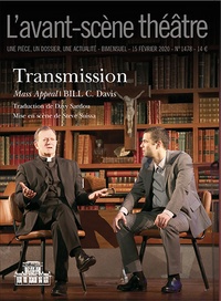 Bill C. Davis - L'Avant-scène théâtre N° 1478, 15 février 2020 : Transmission.