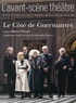 Marcel Proust - L'Avant-scène théâtre N° 1484-1485, juin-juillet 2020 : Le Côté de Guermantes.
