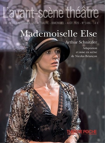 L'Avant-scène théâtre N° 1486, août 2020 Mademoiselle Else