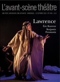 Eric Bouvron et Benjamin Penamaria - L'Avant-scène théâtre N° 1490, 15 octobre 2020 : Lawrence.