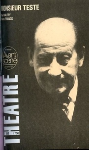Paul Valéry et Pierre Franck - L'Avant-scène théâtre N° 558, Février 1975 : Monsieur Teste.