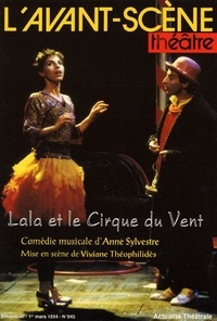 Anne Sylvestre - L'Avant-scène théâtre N° 945 : Lala et le cirque du vent.