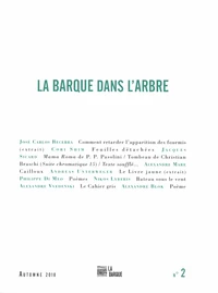 La barque dans l'arbre N° 2, automne 2018