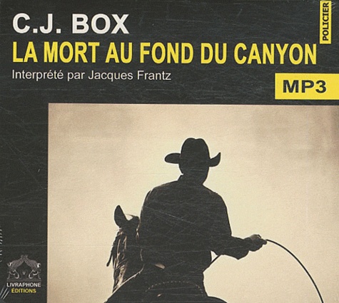 La mort au fond du canyon  avec 1 CD audio MP3