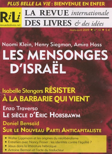 Naomi Klein et Henry Siegman - La revue internationale des livres & des idées N° 10, Mars-Avril 20 : Les mensonges d'Israël.