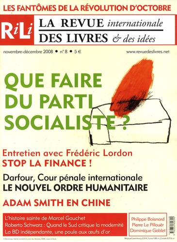 Philippe Boisnard - La revue internationale des livres & des idées N° 8, Novembre-décem : Que faire du Parti socialiste ?.