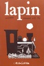  L'Association - Lapin N° 23, avril 1999 : .
