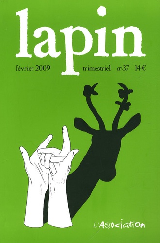 Nine Antico - Lapin N° 37, Février 2009 : .