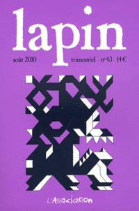 Jean-Christophe Menu - Lapin N° 43, Août 2010 : .