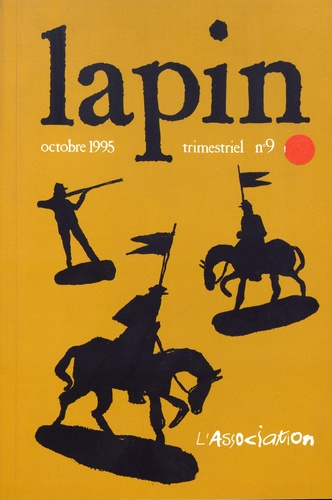  L'Association - Lapin N° 9, octobre 1995 : .