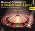 Michael Connelly - Le cadavre dans la Rolls. 2 CD audio MP3