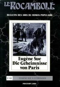 Jacques Papin - Le Rocambole N° 42, Printemps 2008 : Eugène Sue à l'étranger.