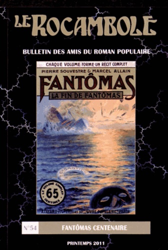  Alfu - Le Rocambole N° 54, Printemps 2011 : Fantômas centenaire.