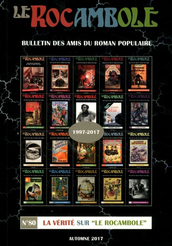  Alfu et Daniel Compère - Le Rocambole N° 80, automne 2017 : La vérité sur "Le Rocambole".