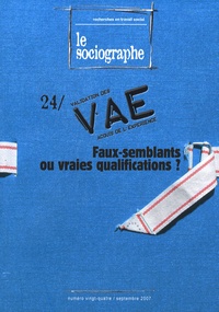 Philippe Crognier - Le sociographe N° 24, Septembre 200 : VAE : faux-semblants ou vraies qualifications ?.