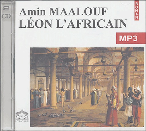 Léon l'Africain  avec 2 CD audio MP3