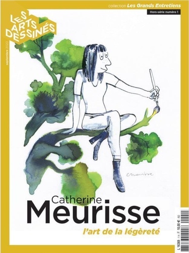 Frédéric Bosser - Les Arts dessinés Hors-série N° 1, septembre 2020 : Catherine Meurisse - L'art de la légèreté.