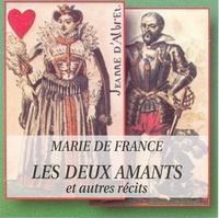  Marie de France - Les deux amants et autres récits. 1 CD audio
