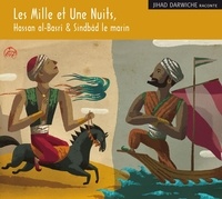 Jihad Darwiche - Les Mille et Une Nuits, Hassan al-Basrî & Sindbâd le marin - 3 CD audio.