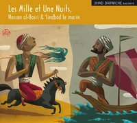 Les Mille et Une Nuits, Hassan al-Basrî & Sindbâd le marin