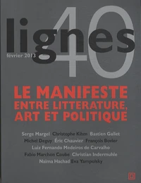 Le manifeste, entre littérature, art et politique