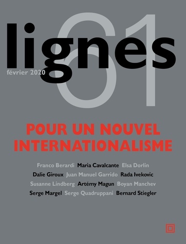 Michel Surya - Lignes N° 61 : Pour un nouvel internationalisme.