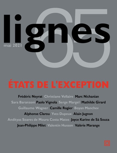 Michel Surya - Lignes N° 65, mai 2021 : Etats de l'exception.