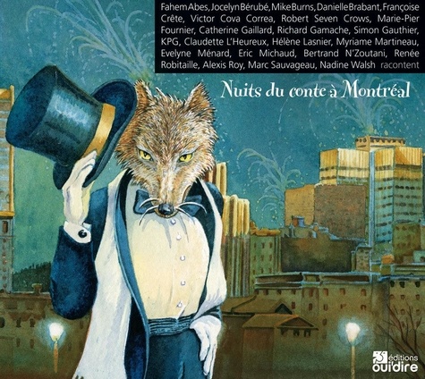 Nuits du conte à Montréal  avec 3 CD audio