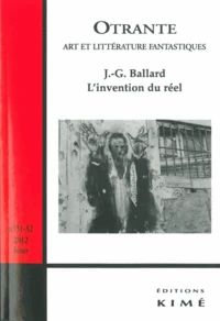 L'invention du réel : J-G. Ballard