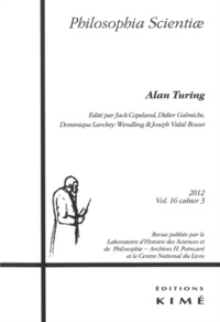 Jack Copeland - Philosophia Scientiae Volume 16 N°3/2012 : Alan Turing.