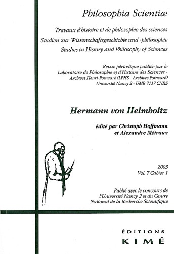  Revue - Philosophia Scientiae Volume 7 N° 1/2003 : Hermann von Helmholtz.